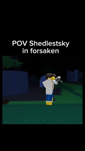 #teamcrazyy pov Shedletsky in forsaken #forsaken