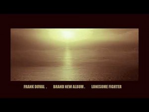 Frank Duval – Yesterday Goodbye