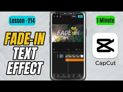 How to Add Classic Fade In Text Animation in CapCut Mobile - Lesson 214 CapCut Tutorial