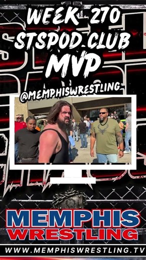 Week 270 MVP | #MemphisWrestling