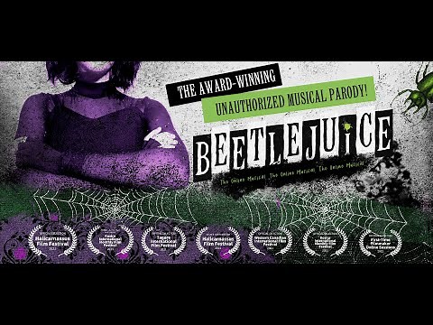 BEETLEJUICE: The Online Musical | The Beetle-Cut (Festival Version)