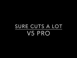 SURE CUTS A LOT V5 PRO Cutter software