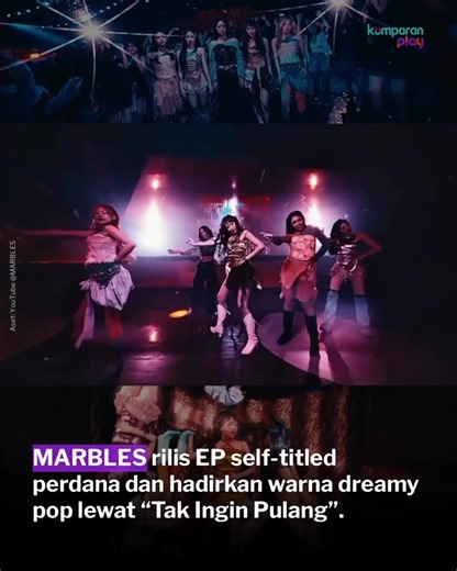 Grup musik MARBLES resmi merilis EP self-titled bertajuk “MARBLES” dengan lagu “Tak Ingin Pulang” sebagai focus track utama. Melalui alur cerita yang berkesinambungan, EP ini menghadirkan lima track, yaitu “HOMPIMPA”, “Catch Me”, “Tak Ingin Pulang”, “Hit Reply”, dan “Say It”. Kini keseluruhan lagu sudah bisa didengarkan di berbagai platform musik digital, dan video musik resmi “Tak Ingin Pulang” juga telah tayang di kanal YouTube MARBLES! 📸: youtube @MARBLES 📝: happening | update | entertainme