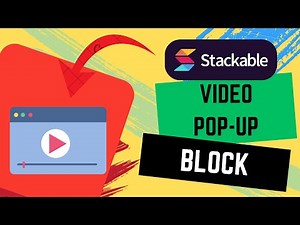 Stackable Blocks: Video Popup
