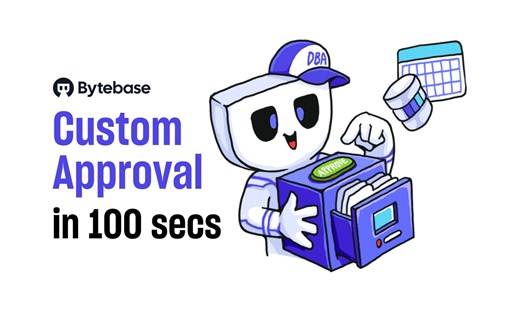 Bytebase 自定义审批流功能演示｜英文带字幕