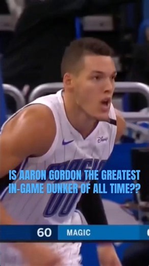 IS MAGIC AARON GORDON THE GREATEST DUNKER IN NBA HISTORY?? #nbaedits #nba #orlandomagic #shorts