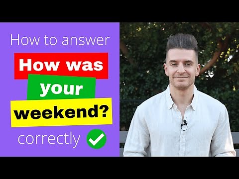 How To Answer ‘HOW WAS YOUR DAY’ In English (BEST Answers, Meaning And Examples)