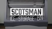 Scotsman Ice Bin Features and Highlights | WebstaurantStore