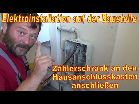 Zählerschrank Hausanschluss anschließen / Verteilung anschließen / Vorzählerbereich / Steigleitung