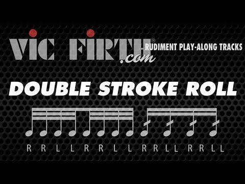 Double Stroke Roll: Vic Firth Rudiment Playalong