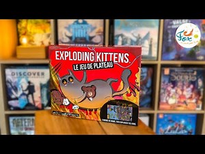 Exploding Kittens - Le Jeu De Plateau - Découverte et Explications !