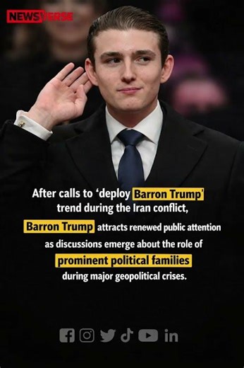 After "deploy Barron Trump" trend during Iran conflict Barron Trump attracts public attention