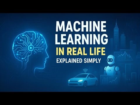Machine Learning in the Real World – Explained Simply