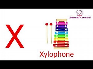 Letter X- easy words from the letter X for kids- English Alphabet, Letter X, nursery, kindergarten