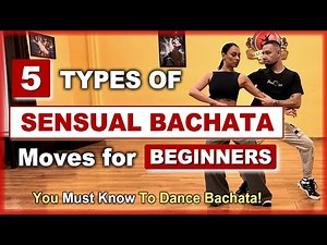 🕺🏼💃🏻 5 EASY Sensual Bachata Moves Explained | Beginner's Guide 🔥
