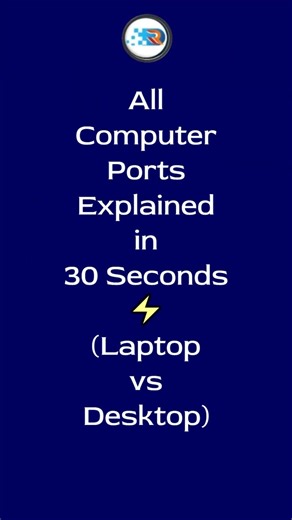 All Computer Ports Explained in 30 Seconds ⚡ (Laptop vs Desktop)