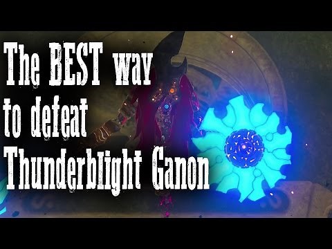 The BEST way to defeat Thunderblight Ganon - Vah Neboris