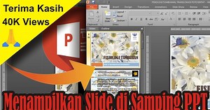 Tutorial Microsoft Office: Cara Mudah dan Gampang Menampilkan Slide di Samping Power Point yang Hilang