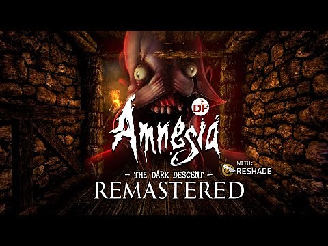 Amnesia: The Dark Descent Remastered with Reshade Full Game & All Endings - Walkthrough Gameplay