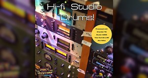 Past To Future Samples releases Hi-Fi Studio Drums sample library