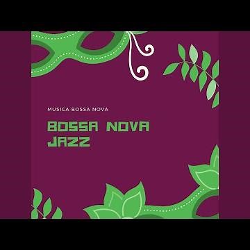 Musica Bossa Nova