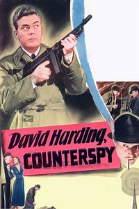 Stream David Harding, Counterspy (1950): Find it on Netflix, Prime Video, Hulu & more