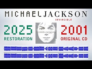 *COMPARISON* Michael Jackson - Invincible (2025 Restoration vs 2001 CD)