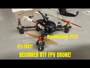 The COOLEST BEGINNER FPV race drone | Radiolink F121 | Overview | flight review