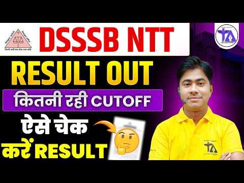 DSSSB NTT Result 2026 Out 🔥 | Cut Off Kitni Gayi? Result Kaise Check Kare
