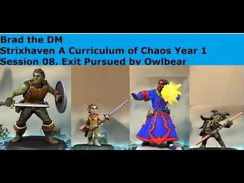 Brad The DM Strixhaven Year 1 Session 08 Exit Pursued by Owlbear