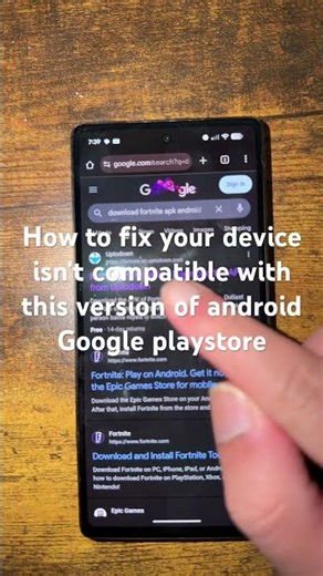 How to fix your device isn't compatible with this version of android Google playstore