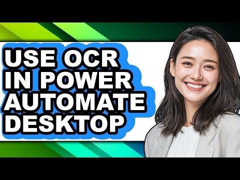 How to Use Ocr in Power Automate Desktop - Full Guide