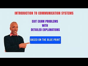 Exit Exam on Introduction to Communication Systems