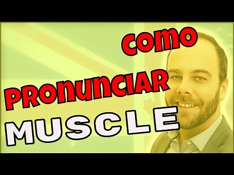 Aprende a pronunciar MUSCLE (músculo) en inglés en un minuto