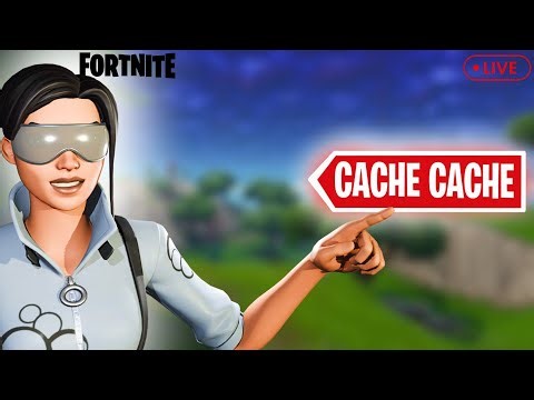 🔴Live CACHE CACHE avec vous ! (FORTNITE)