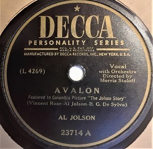 Al Jolson - Avalon / Anniversary Song