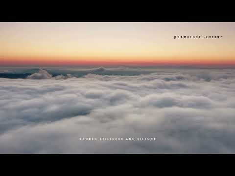 Sacred Stillness and Silence