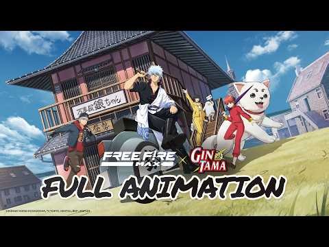 Full Animation | Free Fire MAX x GINTAMA | Free Fire MAX Official