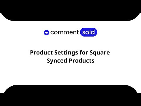 Product Settings for Square Synced Products