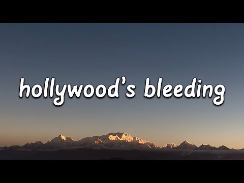 Post Malone - Hollywood's Bleeding (Lyrics)