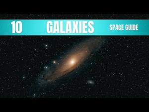 Galaxies Space Guide: 10 Most In Solar System