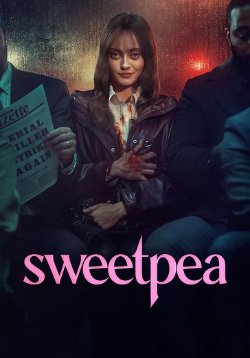 Sweetpea - watch tv series streaming online
