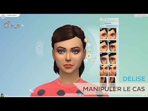 [Tutoriel] Manipuler le Create-a-sim des Sims 4