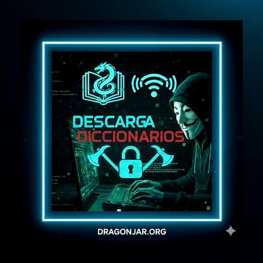 Cómo Descargar Diccionarios de Contraseñas con DragonJAR ⚡ Wordlists para Auditorías y Hacking 🔍