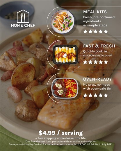 15K views · 54 reactions | Get more convenient, easy meals delivered to your door when you try Home Chef! Sign up today and get Meals Starting at $4.99/Serving + Free Shipping + Free Dessert For Life! | Home Chef | Facebook