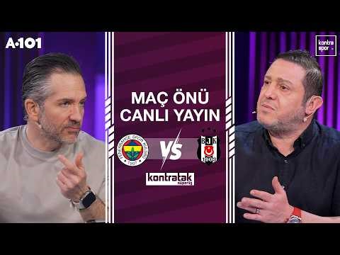 🔴 CANLI | Fenerbahçe - Beşiktaş Maç Önü | Nihat Kahveci, Nebil Evren | Kontratak Süper Lig