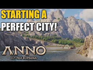 Starting a PERFECT CITY in Anno 117 Pax Romana - Full Game Playthrough