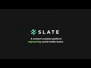 A Look Into Slate - Complete Content Creation Platform