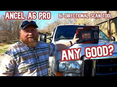 Reviewing the Ancel V6 Pro Bi-directional Scan Tool on Ford 6.0 and 7.3 Powerstroke Diesels