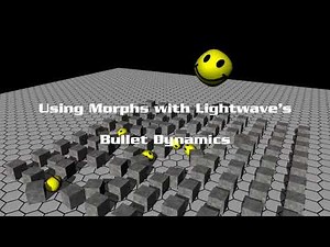 Lightwave 3D Tutorial - Using Morphs with Bullet Dynamics